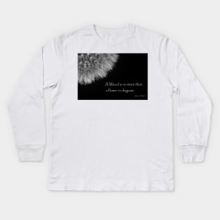 Black and White Fluffy Dandelion Weed Seed Head with Quote Kids Long Sleeve T-Shirt
